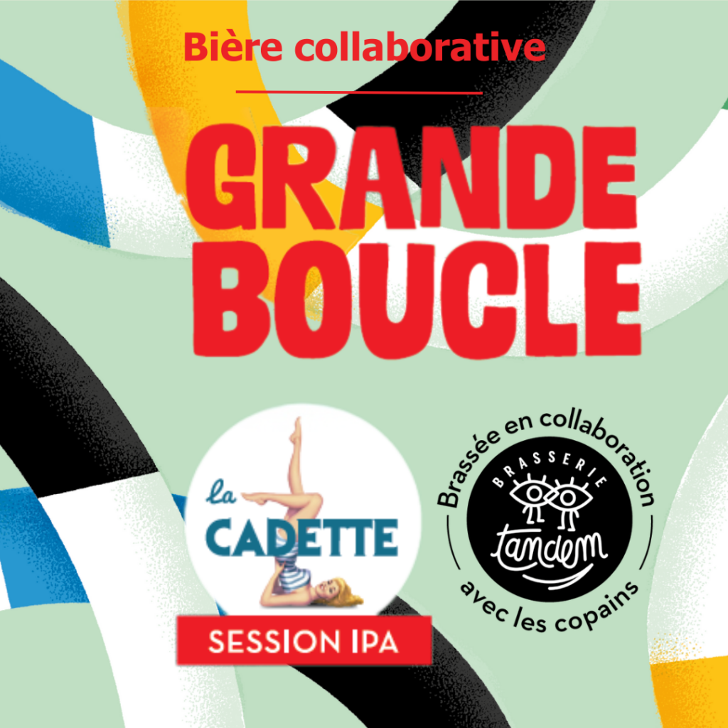 la grande boucle - bière collaborative artisanale Cadette Castelain et brasserie Tandem - session IPA